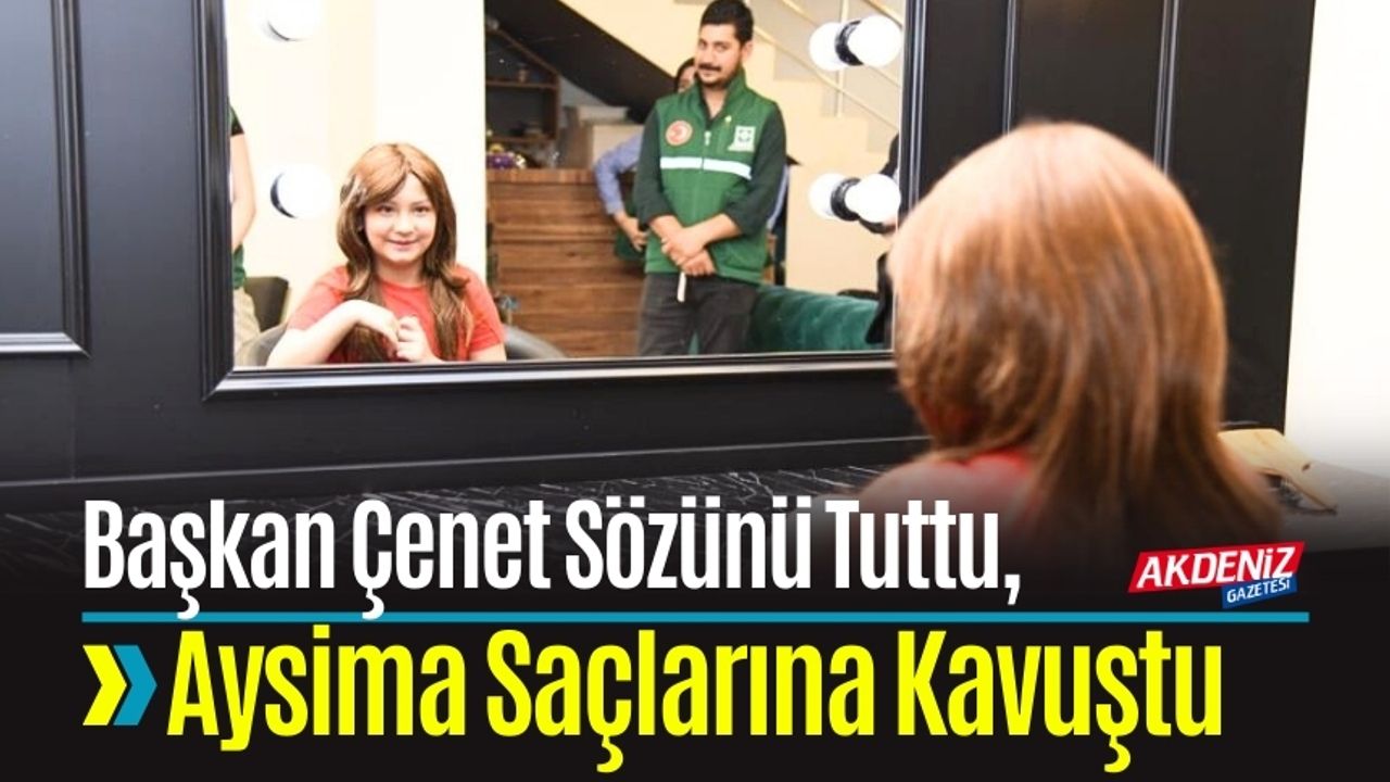 Osmaniye'de 8 Yaşındaki Aysima'nın Hayali Gerçek Oldu