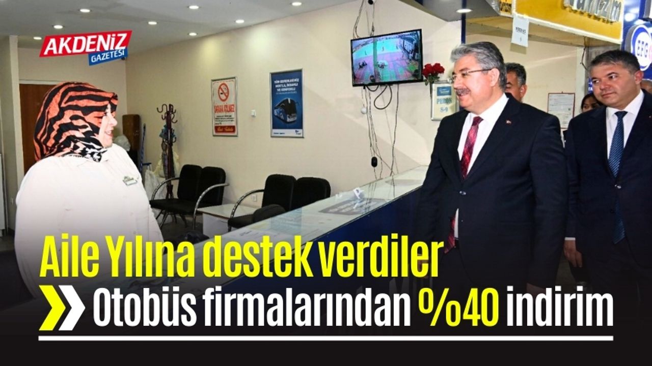 Aile Yılı İndirimi Yapan Otobüs Firmalarına Vali  Ziyareti