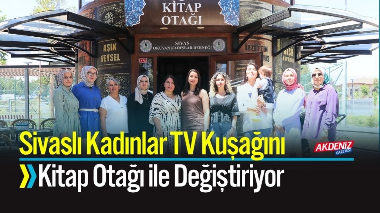 Sivaslı Kadınlar TV Kuşağını Kitap Otağı ile Değiştiriyor