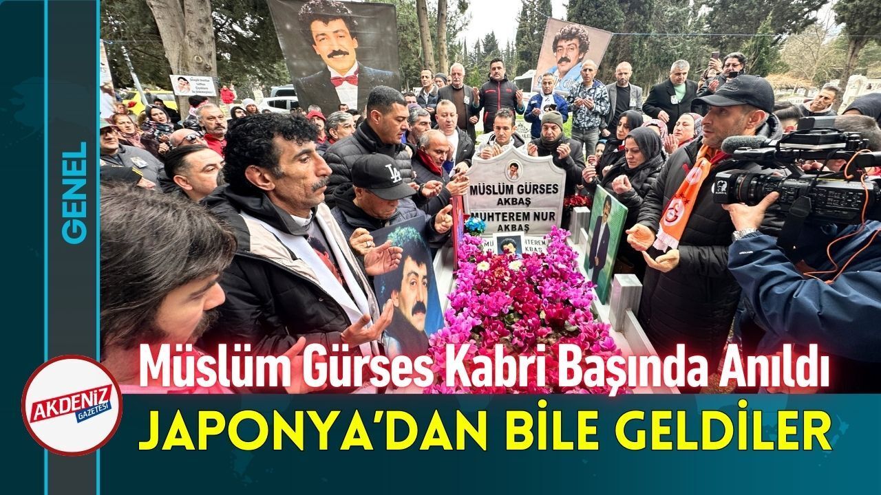 Müslüm Gürses Kabri Başında Anıldı: Japonya'dan Bile Geldiler! - Akdeniz Haber, Akdeniz Haberleri, Akdeniz Gündem | Akdeniz Gazetesi