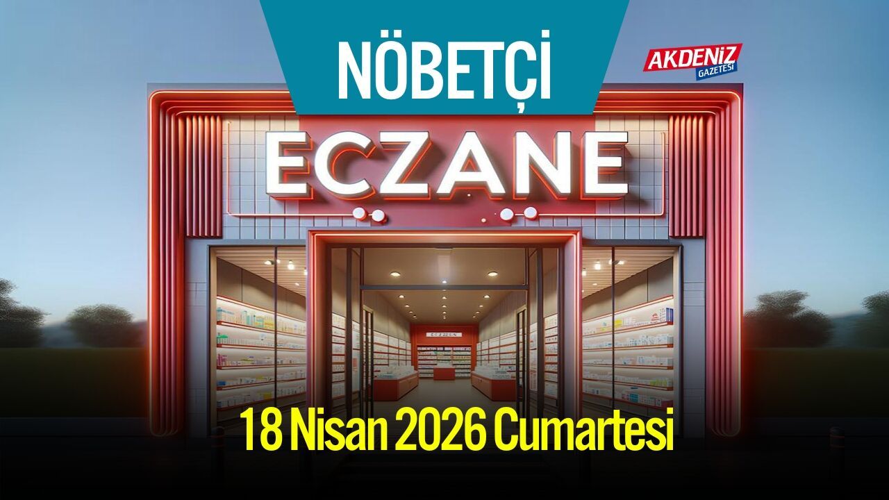 Osmaniye’de 18 Nisan 2026 Cumartesi Günü Nöbetçi Eczaneler