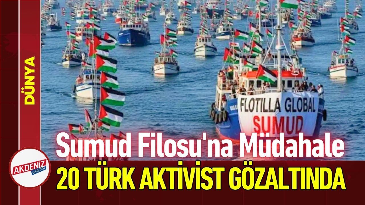 Sumud Filosu'na Müdahale: 20 Türk Aktivist Gözaltında