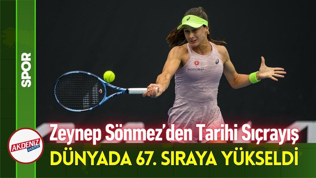 Türk Tenisinde Zeynep Sönmez Dönemi: Kariyer Rekoru Geldi