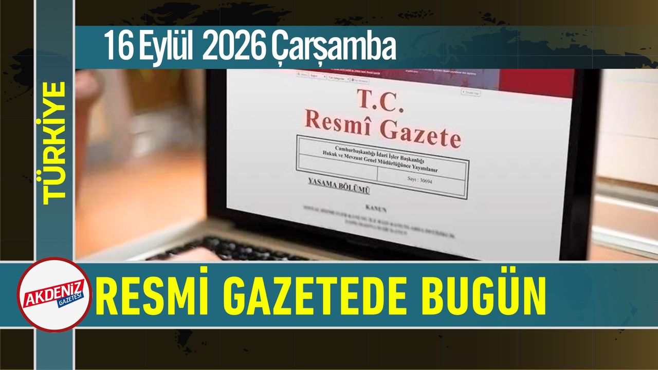 Resmi Gazete (16 Eylül 2026)