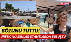 Sözünü tuttu, üretici kadınlar stantlarda buluştu