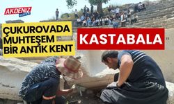 KASTABALA'DA KAZI ÇALIŞMALARI YENİDEN BAŞLADI