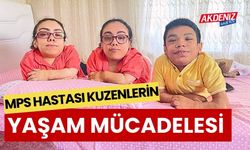 OSMANİYE'DE MPS HASTASI KUZENLER, YAŞAM MÜCADELESİ VERİYOR