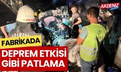 FABRİKADA DEPREM ETKİSİ GİBİ PATLAMA