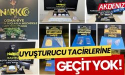 OSMANİYE'DE POLİS EKİPLERİ UYUŞTURUCU TACİRLERİNE GÖZ AÇTIRMIYOR