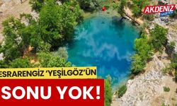 Esrarengiz doğa harikası ''Yeşilgöz''de, suyun dibi bulunamıyor