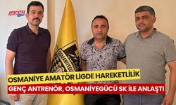 GENÇ ANTRENÖR DANIŞ, OSMANİYEGÜCÜ SK İLE ANLAŞTI