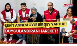 ŞEHİT ANNESİ ÖYLE BİR ŞEY YAPTI Kİ! DUYGULANDIRAN HAREKET!