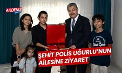 ŞEHİT POLİS UĞURLU'NUN AİLESİNE ZİYARET