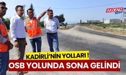 KADİRLİ -SUMBAS YOLU TAMAMLANIYOR