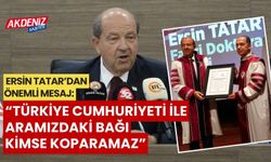 Ersin Tatar’dan önemli mesaj: “Türkiye Cumhuriyeti ile aramızdaki bağı kimse koparamaz”