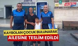 Kaybolan çocuk bulunarak ailesine teslim edildi