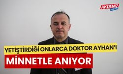 "Kadın hastalıklarının duayen hocası" Ayhan'ı, Yetiştirdiği doktorlar minnetle anıyor