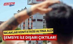 Termometreler 43 dereceyi gösterdi, güneşten korunmak için şemsiyeler açıldı