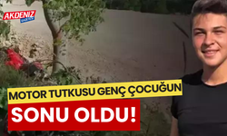 Motor aşkı genç çocuğun sonu oldu