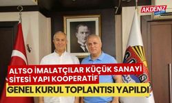 ALTSO İmalatçılar Küçük Sanayi Sitesi Yapı Kooperatif, Genel Kurulu yapıldı