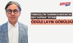 Turkcell'in "Karınca Bacak ile Dev Yaprak" kitabı ödüle layık görüldü