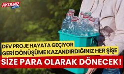 Dev proje hayata geçiyor, getirdiğiniz her şişenin parası e-cüzdana gelsin