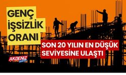 Genç işsizlik son 20 yılın en düşük seviyesinde