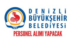 Denizli Büyükşehir Belediyesi 7 Personel Alımı Yapacak