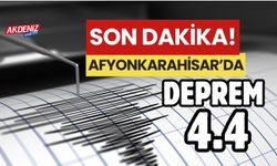 AFYONKARAHİSAR'DA 4.4 BÜYÜKLÜĞÜNDE DEPREM