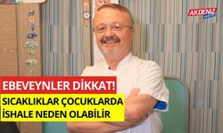 Ebeveynler dikkat! Sıcaklıklar çocuklarda ishale neden olabilir