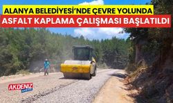 Alanya Belediyesi'nde çevre yolunda asfalt kaplama çalışması başladı