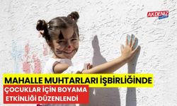 Mahalle muhtarları iş birliğinde çocuklar için boyama etkinliği düzenlendi