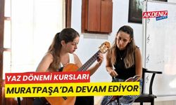 Yaz dönemi kursları, Muratpaşa'da devam ediyor