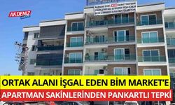 Ortak alanı işgal eden BİM Markete pankartlı tepki