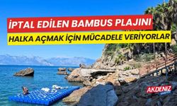 İptal edilen Bambus plajını, halka açmak için çalışıyor