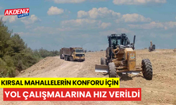 Kırsal mahallelerin konforunu sağlamak için yol çalışmasına hız verildi