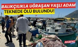 Balıkçılık yapan yaşlı adam, teknede ölü bulundu