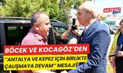 Böcek ve Kocagöz’den ‘Antalya ve Kepez için birlikte çalışmaya devam’ mesajı