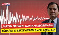 Japon deprem uzmanı Moriwaki, Türkiye'yi bekleyen felaketi açıkladı