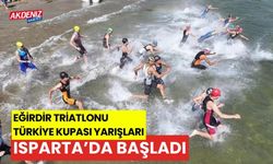 Eğirdir Triatlonu Türkiye Kupası Yarışları, Isparta’da başladı