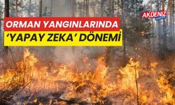 Orman yangınlarında yapay zeka dönemi