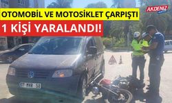 Otomobil ve motosiklet çarpıştı: 1 yaralı