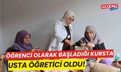 Öğrenci olarak başladığı kursta, usta öğretici oldu