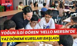 Yoğun ilgi gören ’Hello Mersin’de yaz dönemi kursları başladı