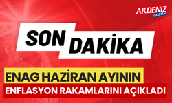 ENAG Haziran 2024 enflasyon rakamlarını açıkladı