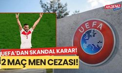 UEFA'dan skandal karar! 2 maç men cezası!