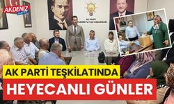 Osmaniye AK Parti teşkilatında heyecanlı günler