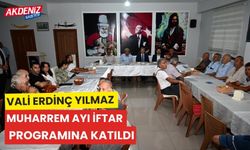 VALİ ERDİNÇ YILMAZ, MUHARREM AYI İFTAR PROGRAMINA KATILDI