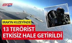 13 PKK’LI TERÖRİST ETKİSİZ HALE GETİRİLDİ