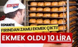 OSMANİYELİ GÜNE  EKMEK ZAMMI İLE UYANDI